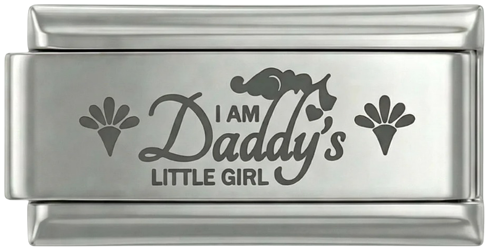 I am Daddy's Little Girl, on Silver - i-am-daddys-little-girl-on-silver.png
